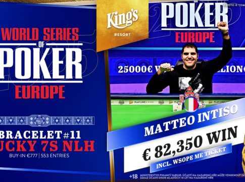 WSOPE Event #11 – Lucky 7s-Bracelet für Italiener Matteo Intiso!
