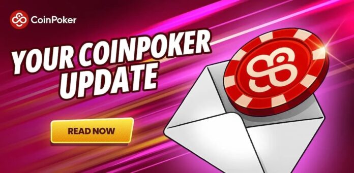 CoinPoker Newsletter Update