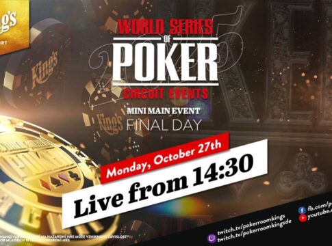 Montag ab 14:30 Uhr – Finale des €300 WSOPC NLH Mini Main Event #2 aus dem King’s!