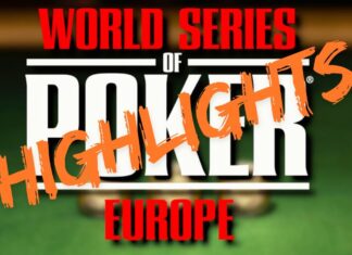World Series of Poker Europe WSOPE Highlights - Poker Total