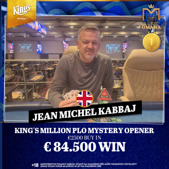 Jean Michel Kabbaj - Kings Million PLO Mystery Bounty Opener Kings Million PLO Mystery Bounty Opener Sieger: Jean Michel Kabbaj (GBR/AUT)