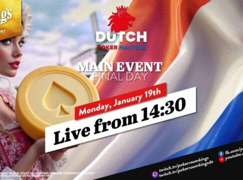 Montag ab 14:30 Uhr – Finaltag des €225 Dutch Poker Masters Main Event aus dem King’s!