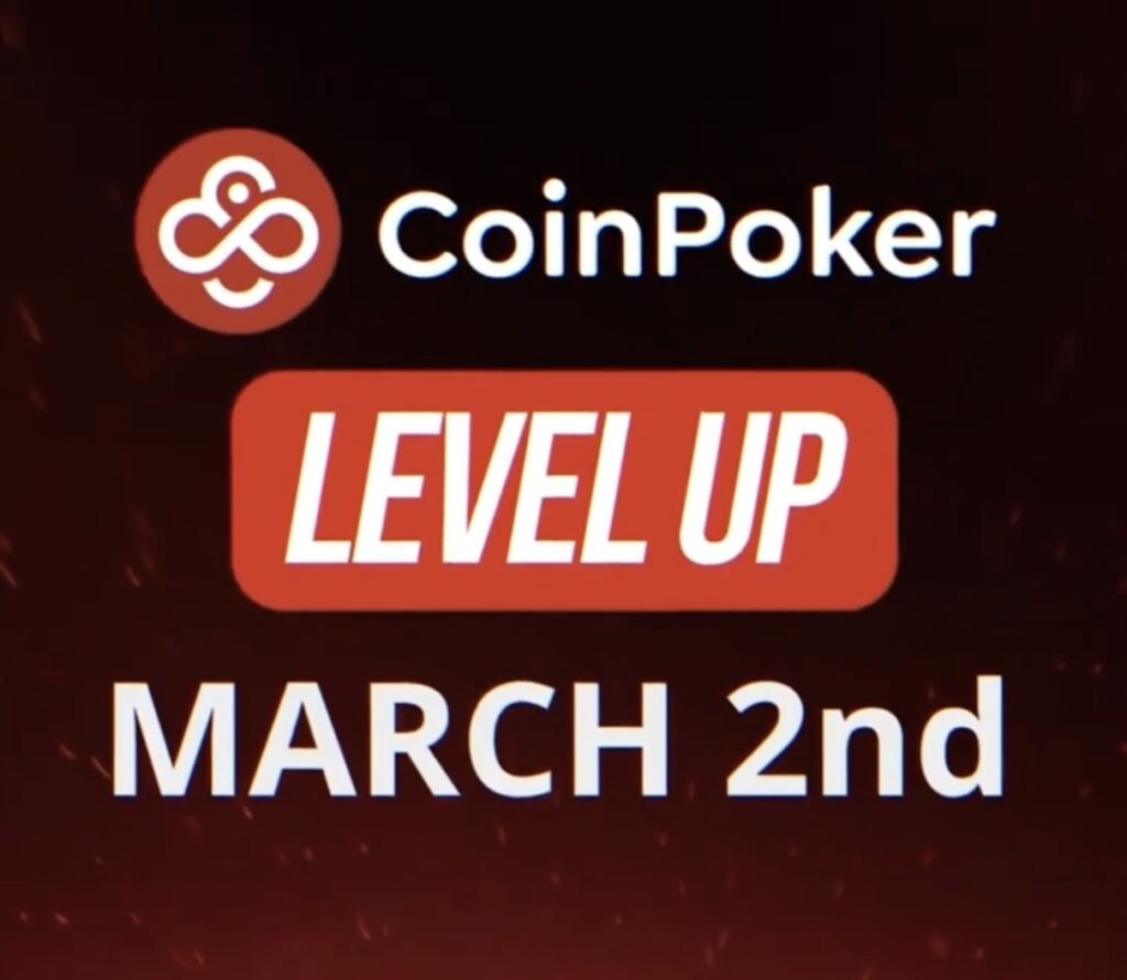 CoinPoker Level Up March 2nd