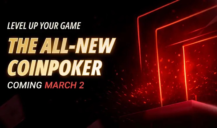 CoinPoker Level Up - New CoinPoker Software, Rewards, Ambassadors