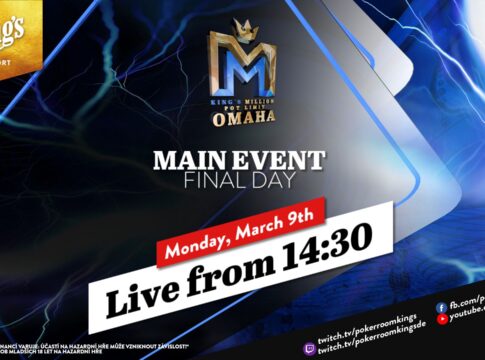 Montag ab 14:30 Uhr – Finaltag des €1.100 King’s Million PLO Main Event aus dem King’s!