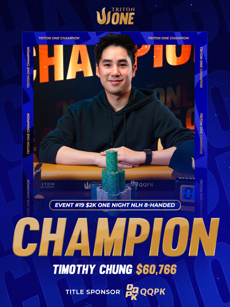 T1 Triton ONE Event 19 - 2k One Night NLH 8-Handed - Tomthy Chung