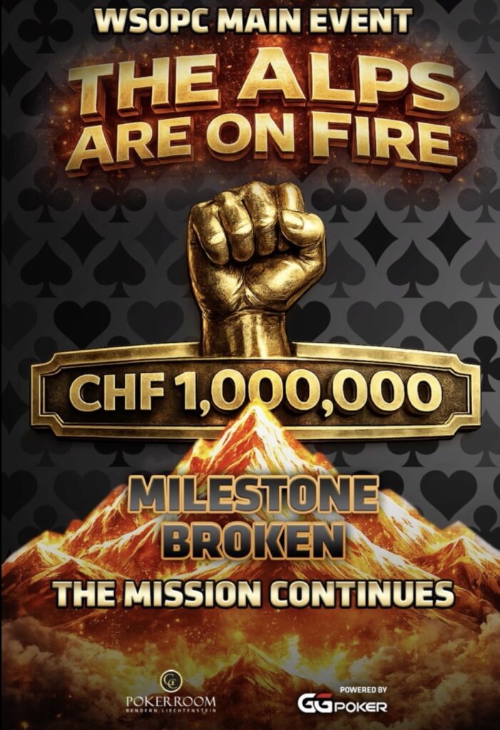 WSOPC Main Event - The Alps on Fire