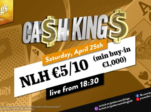 Samstag ab 18:30 Uhr – Ca$h King$ Special NLH €5/€10 aus dem King’s!