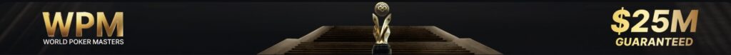 CoinPoker World Poker Masters WPM Banner