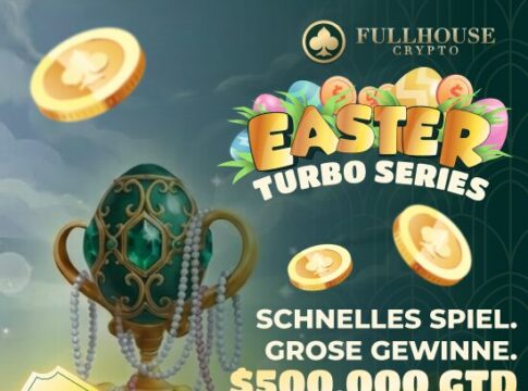 Easter Turbo Series auf FullHouse Crypto mit $500.000 gtd.!