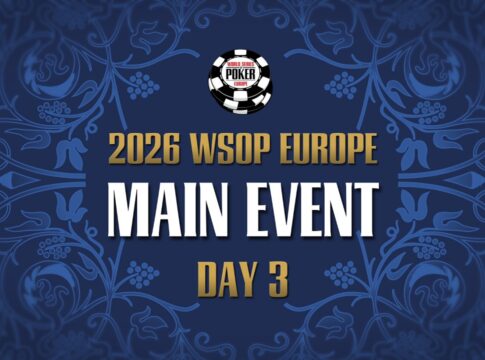 Dienstag ab 16:30 Uhr – Livestream vom Tag 3 des €5.300 WSOP Europe Main Event!