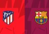Atletico Madrid vs FC Barcelona – Wer gewinnt das Top-Spiel in La Liga?