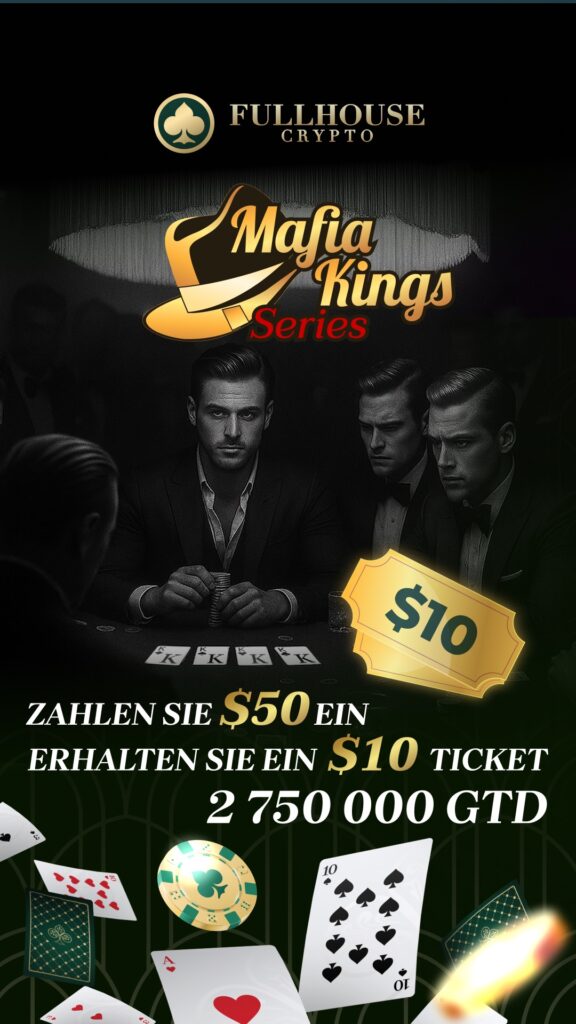 Mafia Kings Series FHC Full House FullHouse Crypto