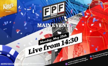 Montag ab 14:30 Uhr – Finale des €290 France Poker Festival NLH Main Event aus dem King’s!