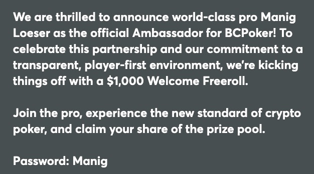 Manig Loeser Ambassador Free Freeroll BCPoker - Passwort Password