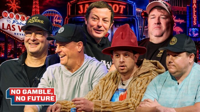 No Gamble No Future - Phil Hellmuth, Erick Lindgren, Tom Dwan, Jared Bleznick, Chris Moneymaker, Shaun Deeb No Gamble No Future - Phil Hellmuth, Erick Lindgren, Tom Dwan, Jared Bleznick, Chris Moneymaker, Shaun Deeb
