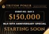 Sonntag 13:00 Uhr – Triton Livestream vom Tag 2 des $150.000 Anniversary Event #12!
