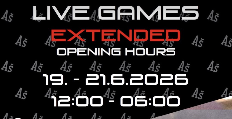 Live Game verlängerte Öffnungszeiten
