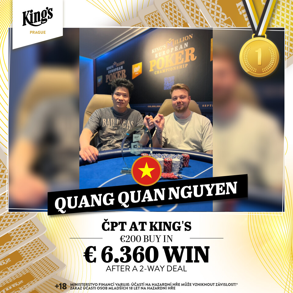 CPT Ceska Pokerova Tour - vlnr Quang Quan Nguyen, Pan bez brzd