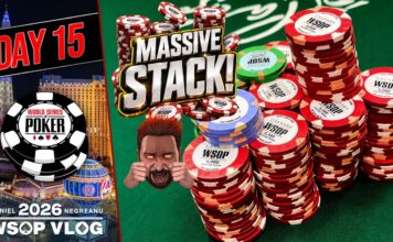 Negreanu WSOP Vlog – Tag 15 – CRAZY ACTION While Building a Massive Stack!