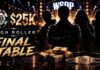 WSOP Livestream – Ab Dienstag 03:00 Uhr – Final Table des $25.000 NLH 6-Max High Roller Event #24!