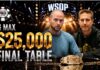 WSOP Livestream – Ab Dienstag 03:00 Uhr – Final Table des $25.000 NLH 6-Max High Roller Event #24!