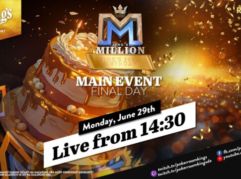Montag ab 14:30 Uhr – Finale der €230 King’s Millions 23rd Birthday Celebration aus dem King’s!