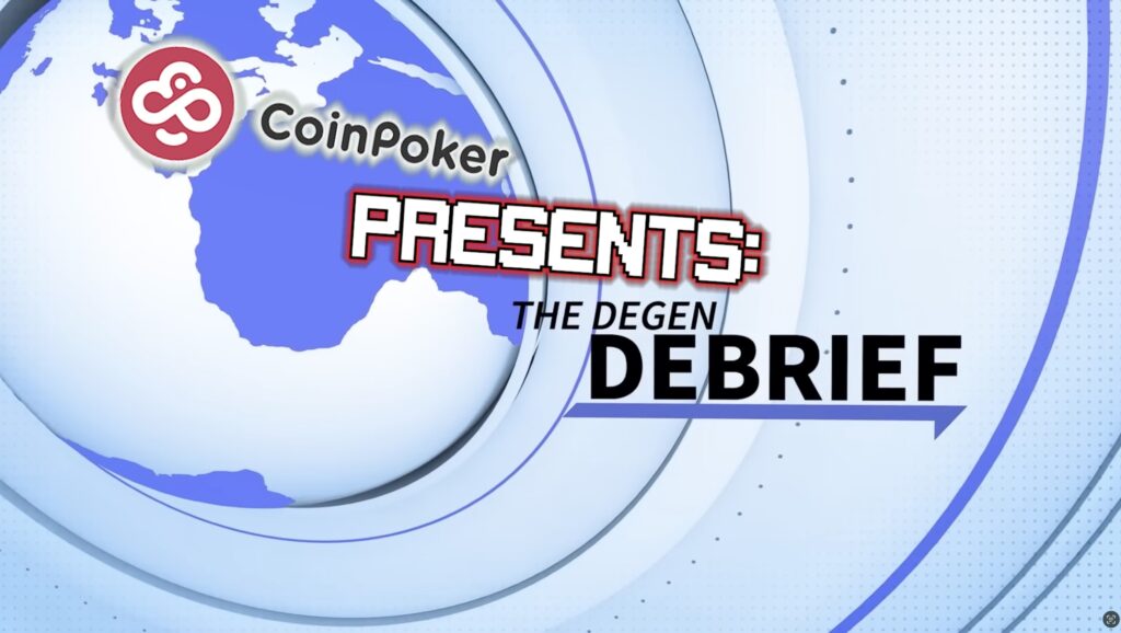 CoinPoker presents The Degen Debrief - Ryan DePaulo RDP