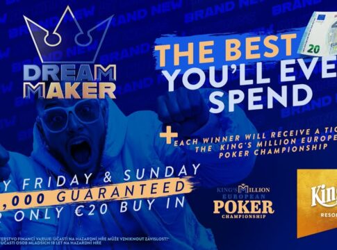 King’s DreamMaker – €20 Buy-In und €20.000 Garantie je 20x Freitags und Sonntags!