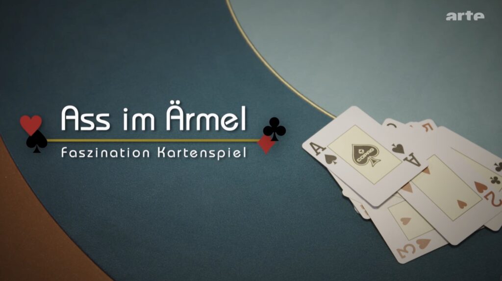 Ass im Ärmel Kartenspiel Poker Dokumentation arte ZDF