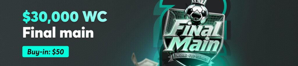 BCPoker World Cup Series WC Final MainBCPoker World Cup Series WC Final Main