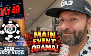 Negreanu WSOP Vlog – Tag 49 – MASSIVE MAIN EVENT DRAMA!