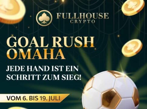 Anstoß zum zweiwöchigen Goal Rush Omaha auf FullHouse Crypto!