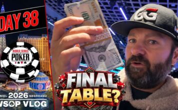 Negreanu WSOP Vlog – Tag 38 – FINAL TABLE with MILLIONS at STAKE!