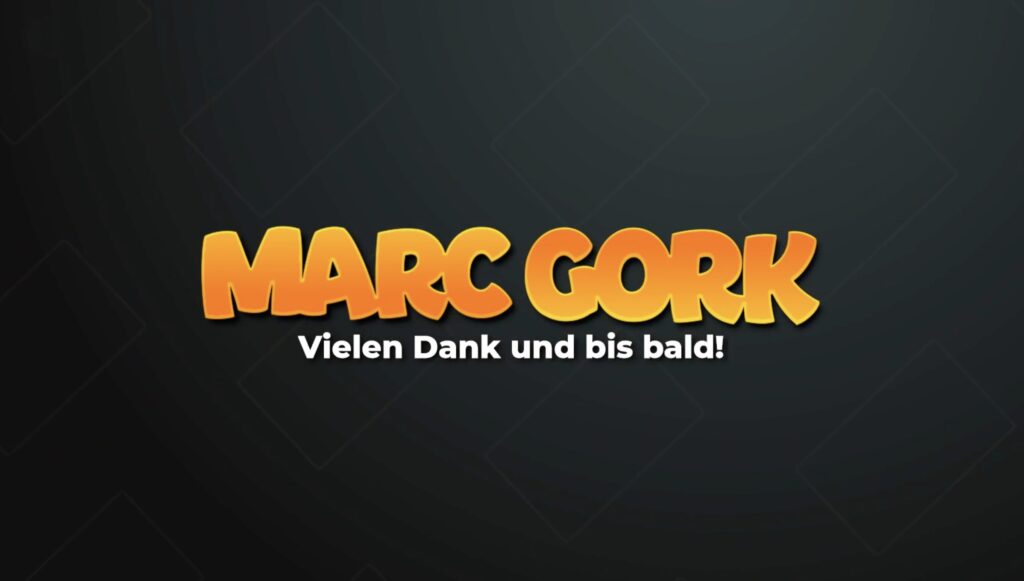 Marc Gork Twitch - Vielen Dank und bis bald