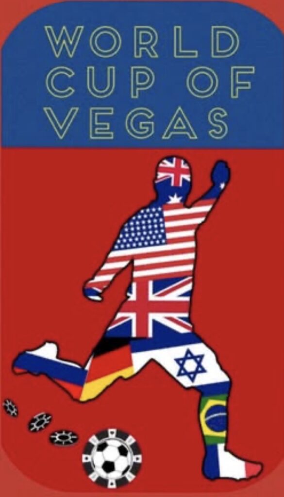 World Cup of Vegas - Las Vegas Poker Fußball WM Weltmeisterschaft