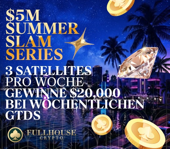 550x480 DE - FHC FullHouse Full House Crypto Summer Slam Series FHC FullHouse Full House Crypto Summer Slam Series