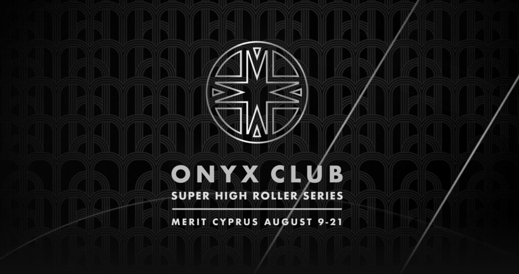 Onyx Club Super High Roller Series