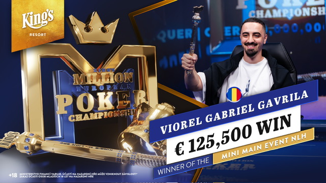 Kings Million European Poker Championship KM EPC Mini main WINNER 16-9 - Viorel Gavrila Kings Million European Poker Championship KM EPC Mini main WINNER 16-9 - Viorel Gavrila